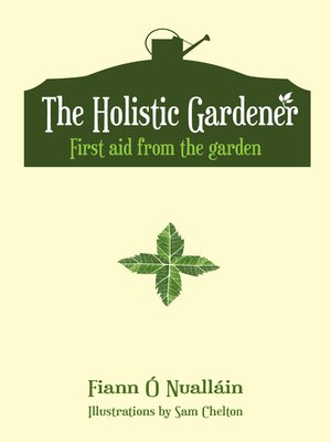 cover image of The Holistic Gardener
